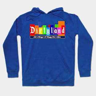 DIRTYLAND Hoodie